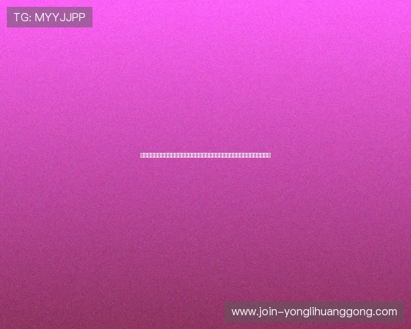 永利登录正网官方平台最新登录入口,快速便捷的操作流程让您随时随地畅玩娱乐游戏 永利登录正网官方平台最新登录入口,快速便捷的操作流程让您随时随地畅玩娱乐游戏