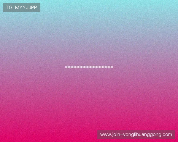 永利皇宫登录娱乐平台最新优惠活动，丰富奖励等你来领取尽享尊贵体验